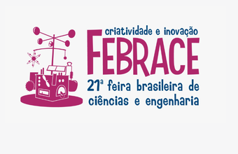 Petrobras participa da Febrace, a maior feira de ciências e engenharia do país