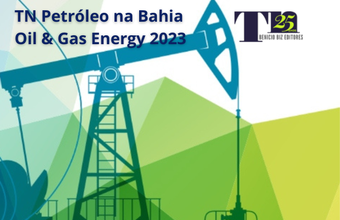 1ª edição da Bahia Oil & Gas Energy discute maior produtividade às atividades petrolíferas