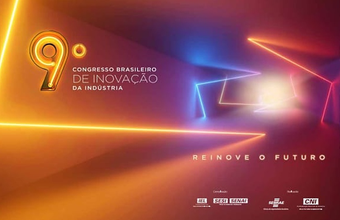 9° Congresso de Inovação da Indústria do Sebrae e CNI está com inscrições abertas