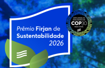 Prêmio Firjan de Sustentabilidade: inscrições abertas até 2 de junho
