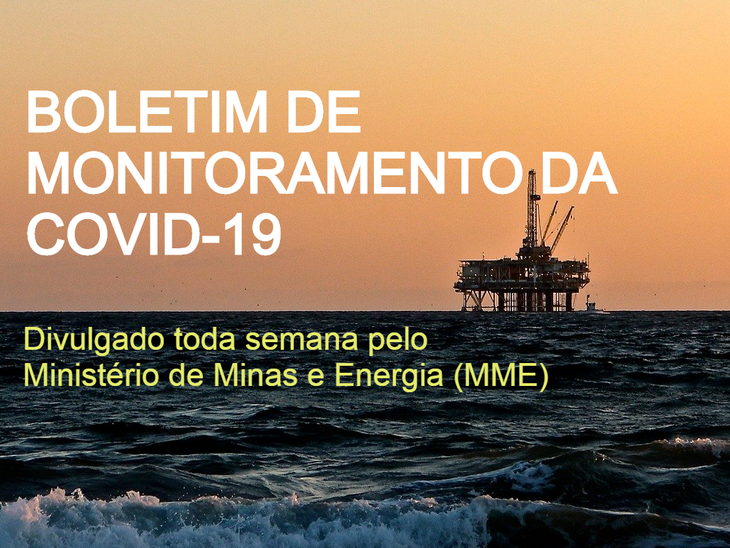 Boletim de Monitoramento da COVID-19 é disponibilizado pelo MME