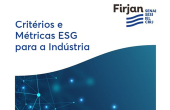 Firjan lança publicação "Critérios e Métricas ESG para a Indústria"