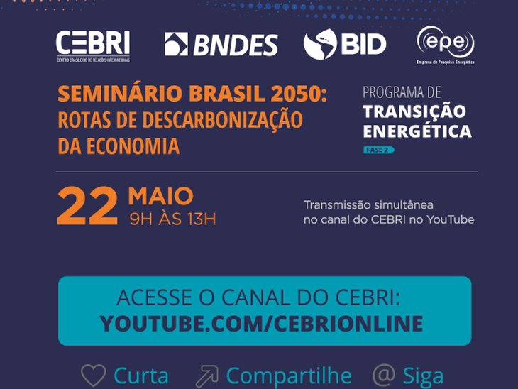 Seminário "Brasil 2050: Rotas de Descarbonização da Economia" acontece dia 22/05 no Rio