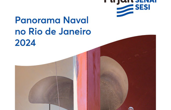 Panorama Naval no Rio 2024 da Firjan aponta, nos últimos cinco anos, crescimento de 20% no número de empregos no mercado naval nacional