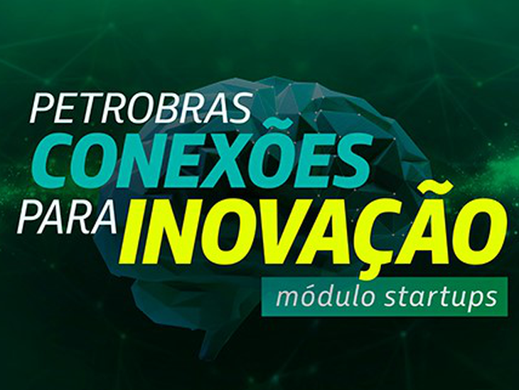 Edital de inovação para startups é apresentado pela Petrobras