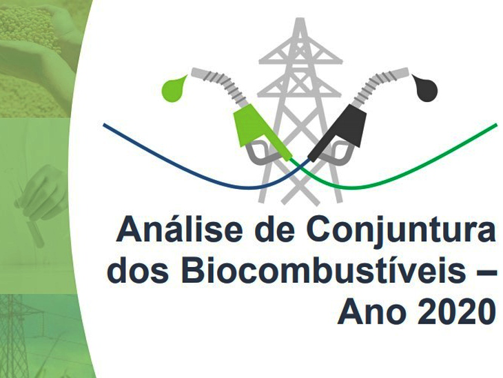 EPE publica Nota Técnica — Análise de Conjuntura dos Biocombustíveis — Ano 2020