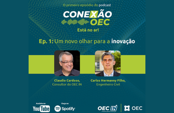 OEC lança programa e podcast para acelerar a inovação aberta