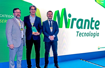 Mirante Tecnologia vence prêmio da Petrobras de melhor fornecedora de TI e comunicação pelo 2º ano consecutivo