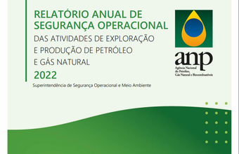 ANP publica relatório sobre segurança operacional em 2022