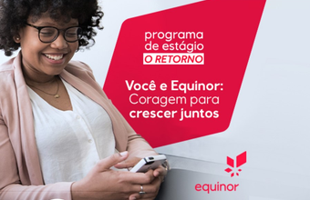 Estágio Equinor 2021: o retorno