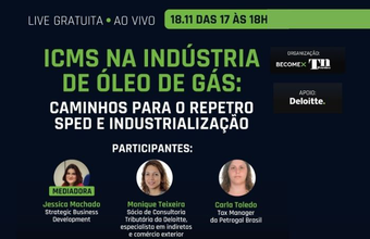 Becomex realiza evento online ao vivo e gratuito sobre ICMS na indústria de Óleo e Gás